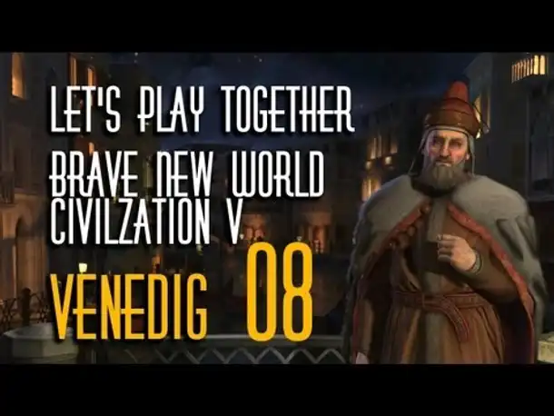 Let's Play Live: Civ 5 - Brave New World | Venedig | Folge 8