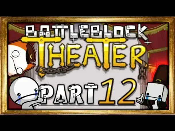 #12 - Mops! - BattleBlock Theater (Together/Coop)