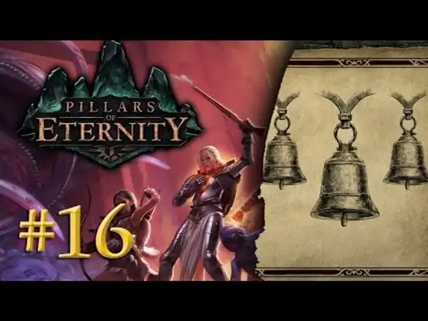 Let's Play Pillars of Eternity #16: Die Glocken (Blind / Expert / Deutsch)