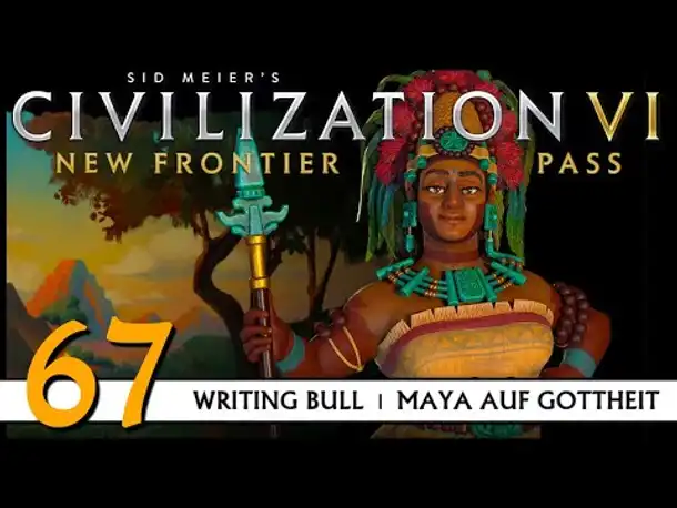 Civilization VI: Maya auf Gottheit (67) | Zufalls-Techtree [Deutsch]