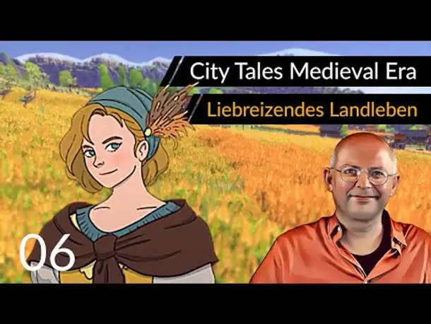Cozy City Builder! CITY TALES Medieval Era (06) | First Look [Deutsch]