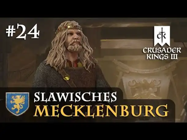 Let's Play Crusader Kings 3 #24: Kurische Verwicklungen (Slawisches Mecklenburg / Rollenspiel)