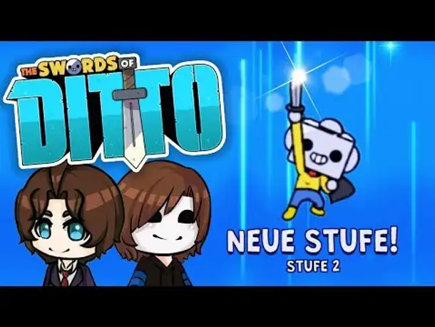 Looten und Leveln! | 02 | SWORDS OF DITTO