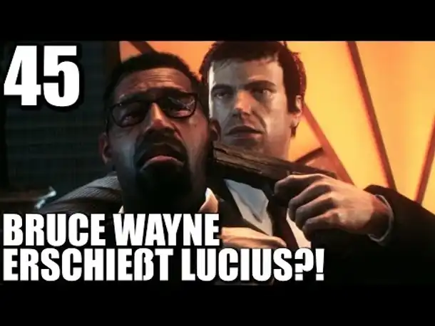 Batman Arkham Knight #045 Bruce erschießt Lucius?! | Let's Play Gameplay German