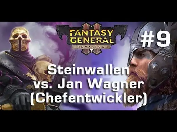 Let's Play Fantasy General 2 (MP) #9: Die Entscheidung? (Steinwallen vs. Chefentwickler)