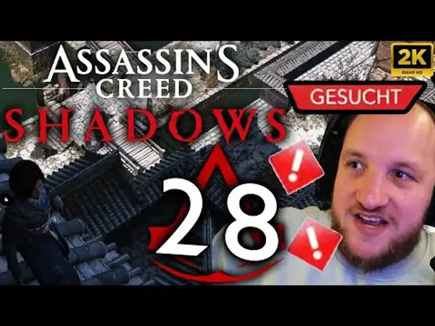 Lets Play Assassin's Creed Shadows (Deutsch) - [2K] #28 - CHAOS in der Burg Shouryuuji 🤣🚨