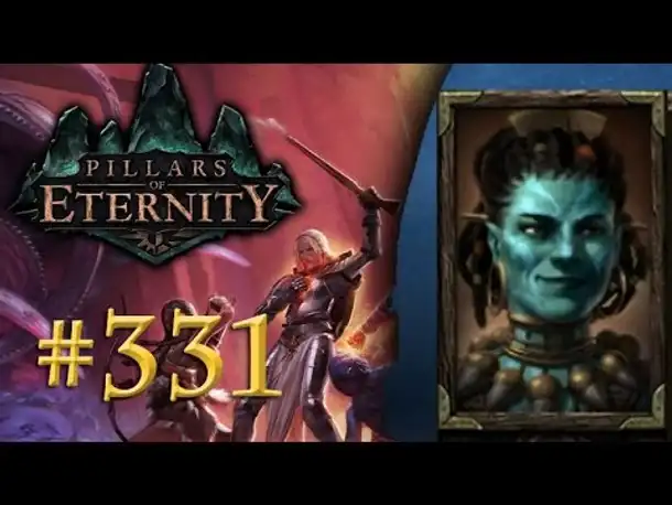 Let's Play Pillars of Eternity #331: Manehas Erinnerung (White March 2/ Blind /Expert / Deutsch)