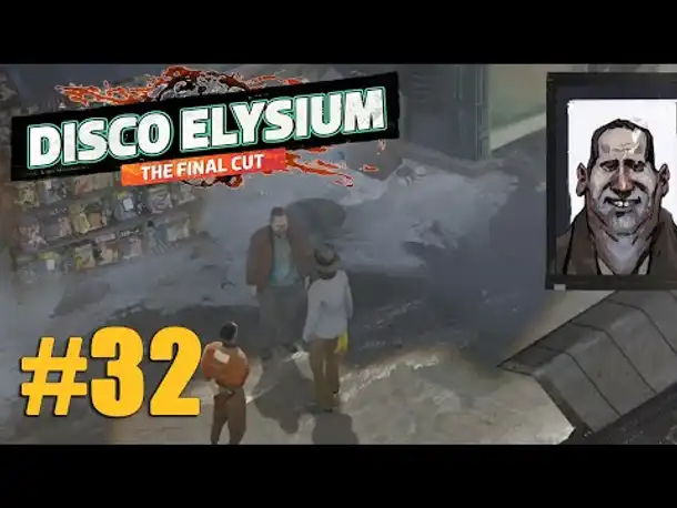 Let's Play Disco Elysium #32: Dem Kurier auf der Spur (Final Cut / Deutsch / Blind)