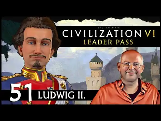CIVILIZATION VI: Märchenkönig Ludwig | Gottheit (51) [Deutsch]