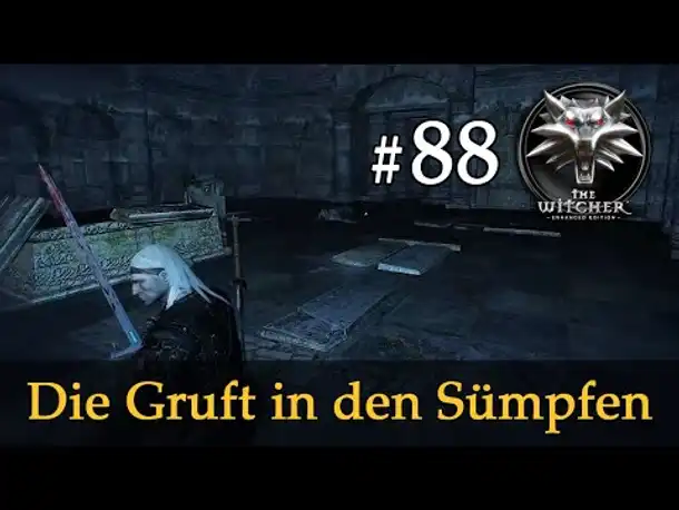 Let's Play The Witcher 1 #88: Die Gruft in den Sümpfen (Modded / Schwer)