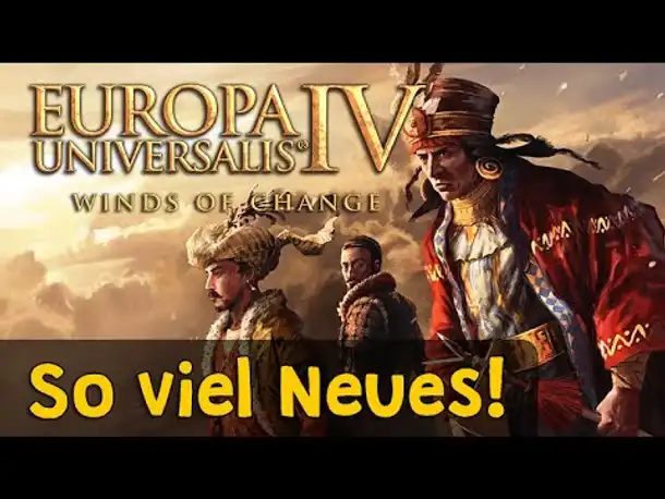Europa Universalis 4 Winds of Change (DLC) ✦ Der große Länderüberblick (incl. Rabattcode)