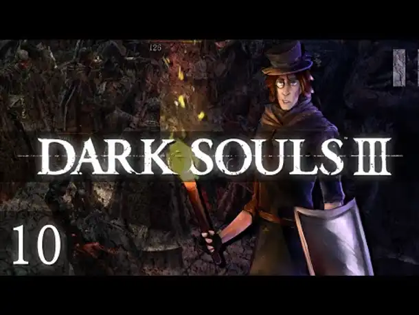 Clubtreffen der verrückten Priester! | #10 | DARK SOULS 3