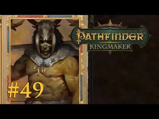 Let's Play Pathfinder: Kingmaker # 49 – Der Kampf mit dem Hirschkönig (Blind / Deutsch)