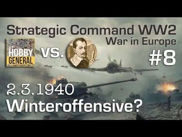 Let's Play Strategic Command WW2 WiE #8: Deutsche Winteroffensive? (Multiplayer vs. Hobbygeneral)