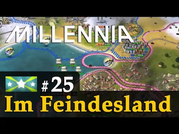 #25: Im Feindesland ✦ Let's Play Millennia (Wallonien)✦ KI: Großmeister