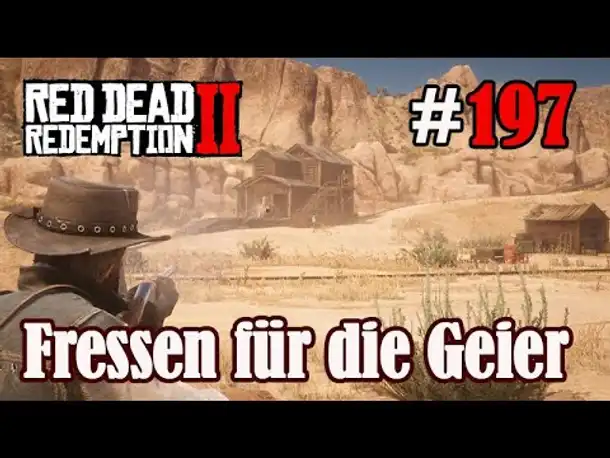Let's Play Red Dead Redemption 2 #197: Ein Fressen für die Geier [Frei] (Slow-, Long- & Roleplay)
