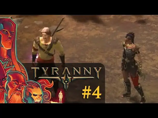 Let's Play Tyranny #4: Lyras Geheimnis [Gespräch] (Blind / Schwer / Deutsch)