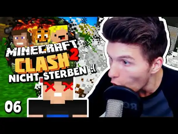 Minecraft CLASH 2 #06 ✪ BITTE NICHT STERBEN :(