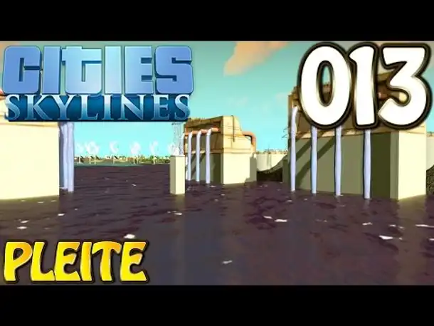 Cities Skylines Deutsch #013 Pleite ( Let's Play Cities: Skylines Gameplay German)