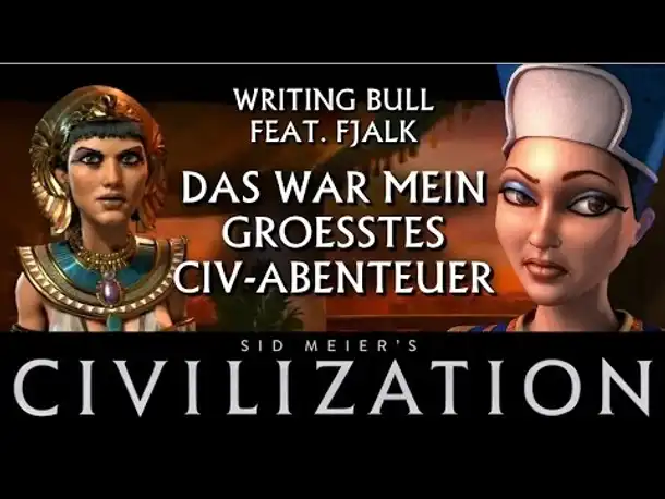 Fjalk: Mein größtes Civilization-Abenteuer | #CIVStory