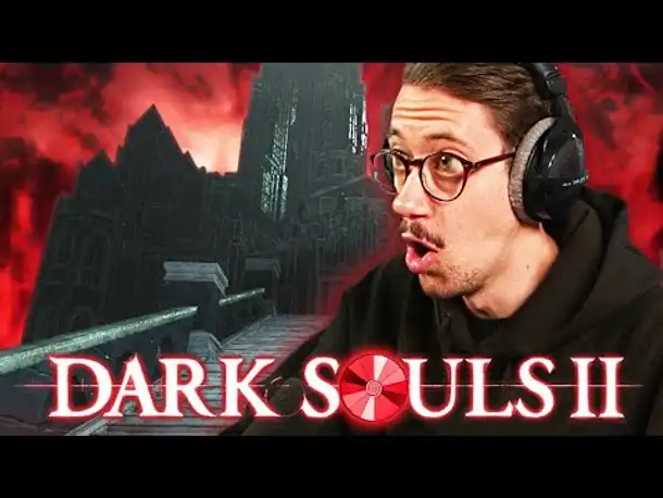 Schloss Drangleic entdeckt! | 028 | Dark Souls II