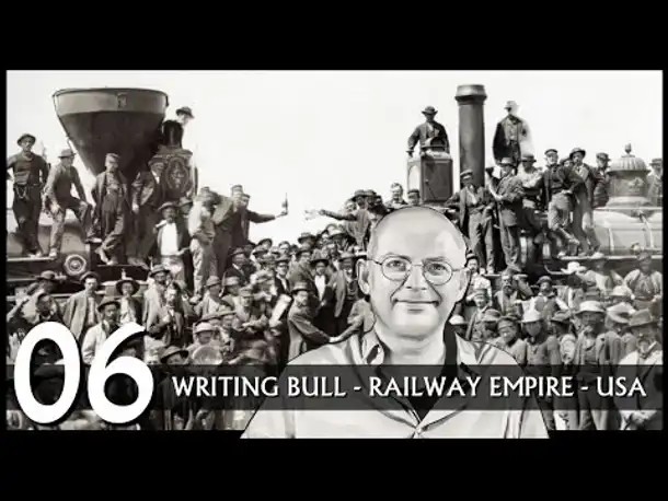 Railway Empire: USA (06) | Alle Karten angespielt! [Deutsch]