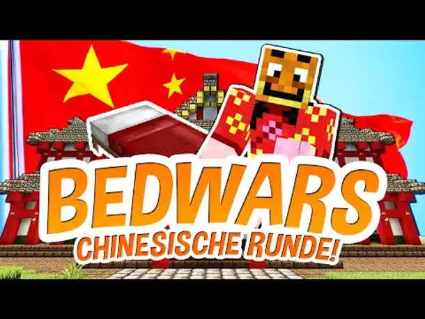MINECRAFT BEDWARS ✪ HEUTE WIRD ES CHINESISCH!