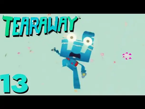 So nah und doch so fern! | 13 | TEARAWAY