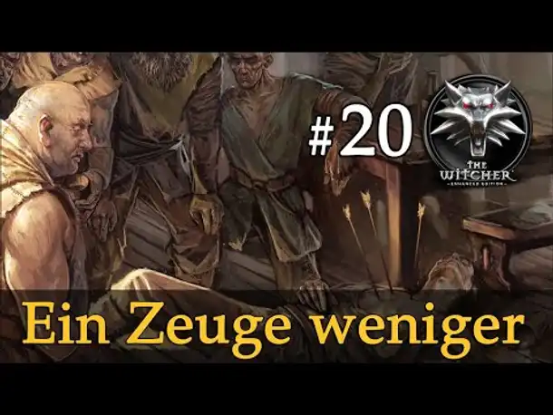Let's Play The Witcher 1 #20: Ein Zeuge weniger (Modded / Schwer)