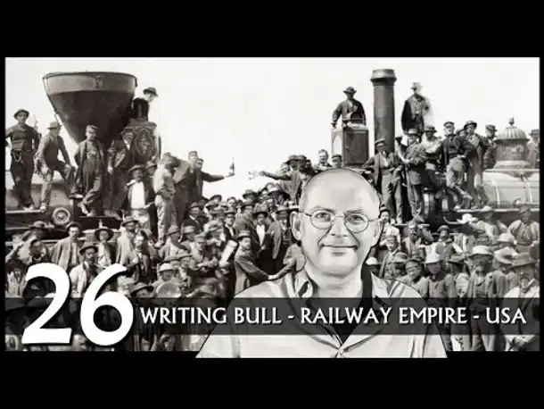 Railway Empire: USA (26) | Alle Karten angespielt! [Deutsch]