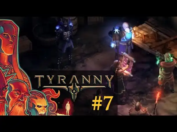 Let's Play Tyranny #7: Die Verkündung (Blind / Schwer / Deutsch)