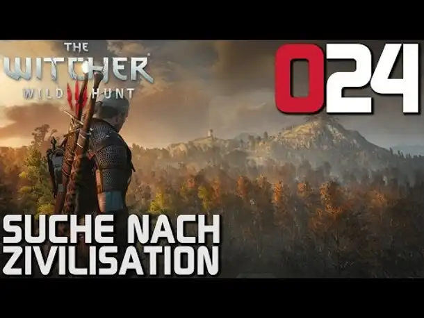 The Witcher 3 Gameplay German #024 Suche nach Zivilisation | Deutsch | Let's Play