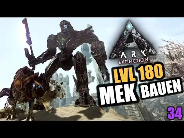 Ark Extinction #34 Level 180 MEK bauen | Let's Play Deutsch Gameplay
