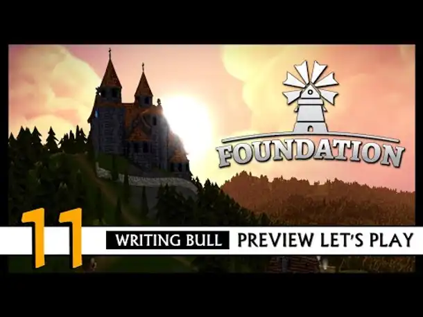 FOUNDATION: Preview Let's Play (11) | Early Access [Deutsch]