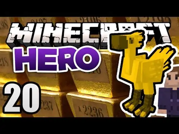Minecraft HERO #20 - GOLD CHOCOBO! | Zombey
