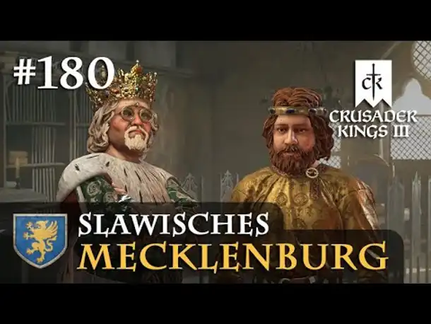 Let's Play Crusader Kings 3 #180: Die Causa Mateusz (Slawisches Mecklenburg / Rollenspiel)