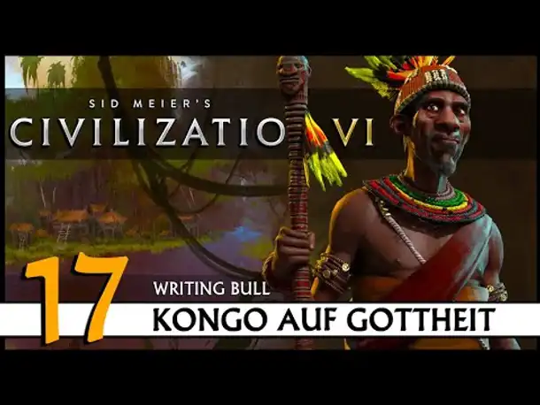 CIVILIZATION VI: Kongo (17) | Gottheit [Deutsch]