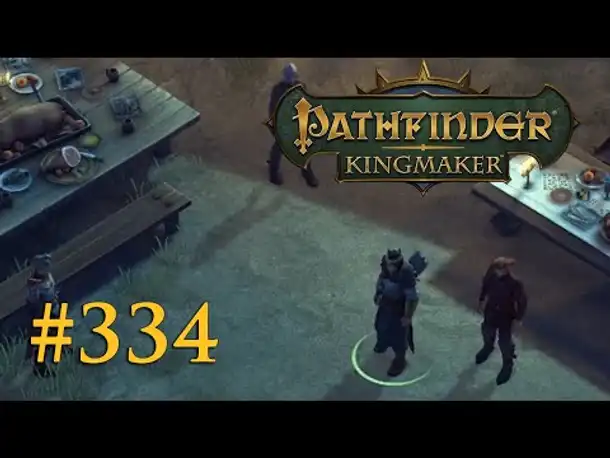 Let's Play Pathfinder: Kingmaker #334 – Die Siegerehrung (Blind / Deutsch)