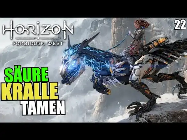 Säure Kralle tamen | 22 | Horizon Forbidden West | PS5 Gameplay Deutsch