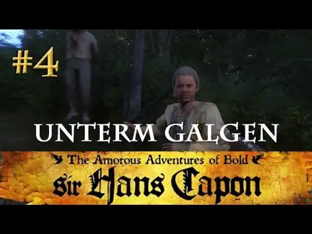 Let's Play Kingdom Come Deliverance (Hans-Capon-DLC) #4: Unterm Galgen (deutsch / blind)