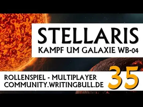 Stellaris: Kampf um Galaxie WB-04 | MP-Event (35) [deutsch]