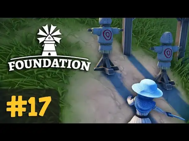 #17: Das Training beginnt ✦ Let's Play Foundation (Deutsch)