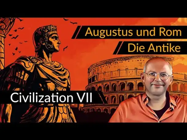 Selbstgespielt: Rom in der Antike! Civilization 7 | #CIV7 #OneMoreTurn [Werbung|ad]