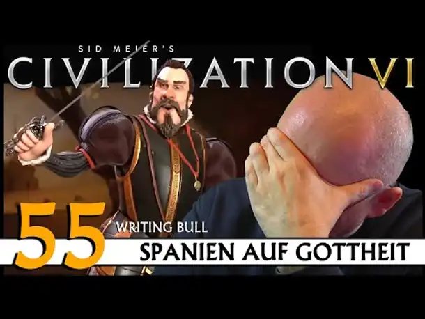 CIVILIZATION VI: Community-Challenge (55) | Spanien auf Gottheit | [Deutsch]