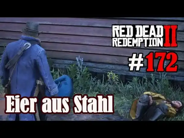 Let's Play Red Dead Redemption 2 #172: Eier aus Stahl [Frei] (Slow-, Long- & Roleplay)