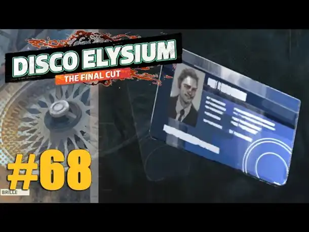 Let's Play Disco Elysium #68: Der Polizeiausweis (Final Cut / Deutsch / Blind)