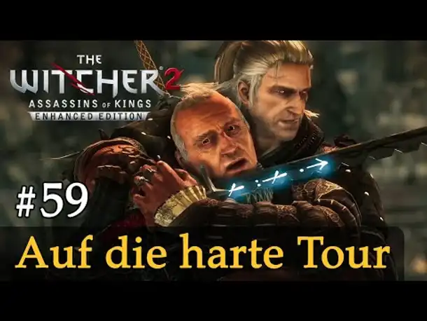 #59: Auf die harte Tour ✦ Let's Play The Witcher 2 (Blind / Schwer / Deutsch)