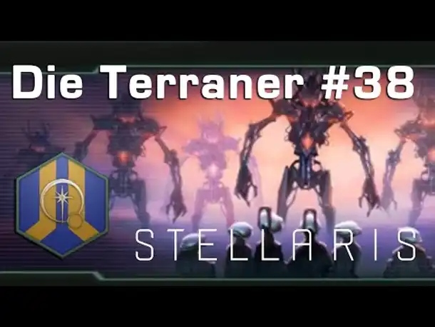 Let's Play Stellaris - Terraner #38: Die Verschrottung (Community-LP / Ancient Relics)