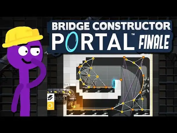 Das Finale! | 18 | Bridge Constructor PORTAL