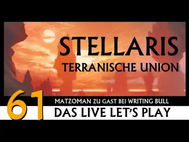 Stellaris: Let's Play mit Matzoman (61) [Deutsch]